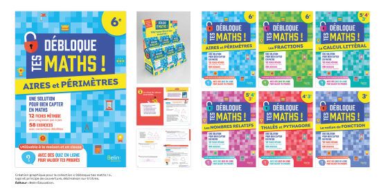 Débloque tes maths – Belin Éducation